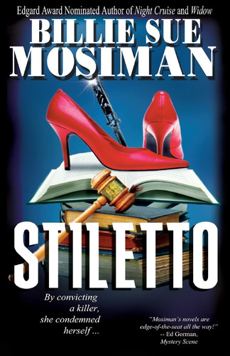Stiletto by BILLIE SUE. MOSIMAN