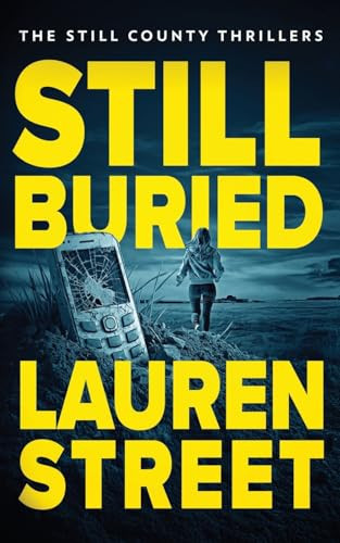 Still Buried by Lauren Street