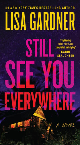 Still See You Everywhere (A Frankie Elkin Novel, 3) by Gardner, Lisa
