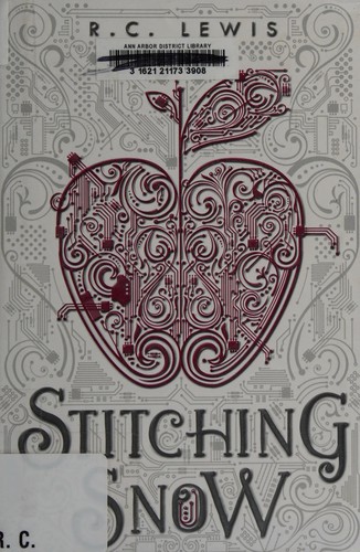 Stitching Snow by R. C. Lewis