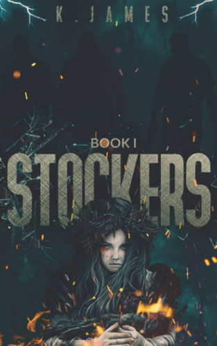 STOCKERS by James, K