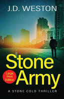 Stone Army by J D Weston