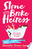 Stone Broke Heiress by Danielle Owen-Jones