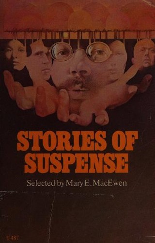 Stories of Suspense by Mary E. MacEwen