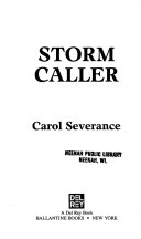 Storm Caller by Carol Severance