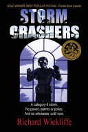 Storm Crashers by Richard Wickliffe