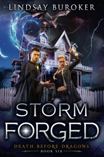 Storm Forged An Urban Fantasy Novel by Lindsay Buroker
