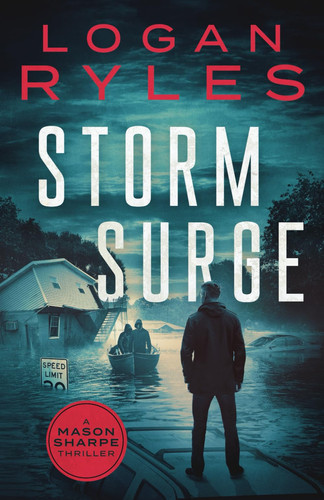 Storm Surge A Mason Sharpe Thriller by Logan Ryles