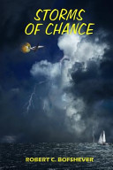 Storms of Chance by Robert Bofshever