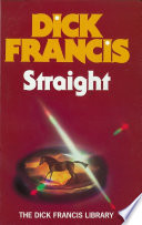 Straight by Dick Francis