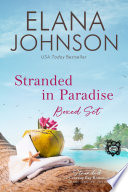 Stranded in Paradise Boxed Set by Elana Johnson