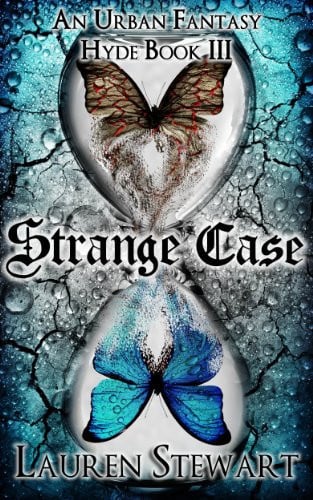 Strange Case an Urban Fantasy by Lauren Stewart