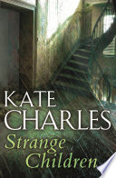 Strange Children by Kate Charles