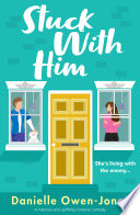 Stuck with Him by Danielle Owen-Jones