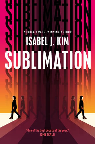 Sublimation by Isabel J. Kim