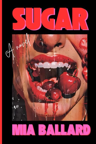 Sugar by Ballard, Mia