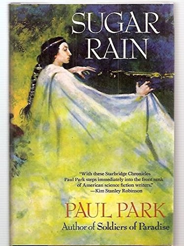 Sugar rain by Paul Park