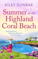 Summer at the Highland Coral Beach by Kiley Dunbar