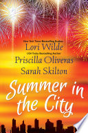 Summer in the City by Lori Wilde
