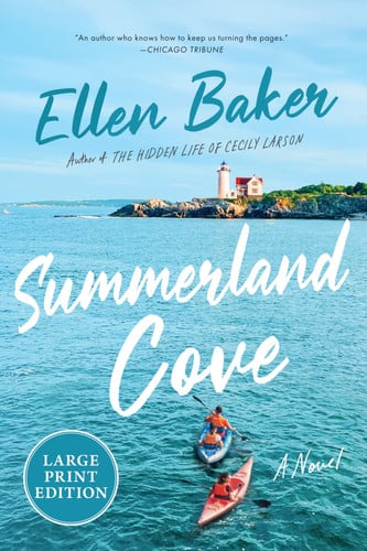 Summerland Cove: A Novel by Baker, Ellen