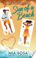 Sun of a Beach by Mia Sosa