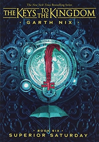 Superior Saturday by Garth Nix