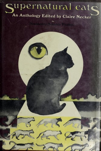 Supernatural cats by Claire Necker