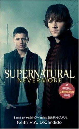 Supernatural by Keith R. A. DeCandido