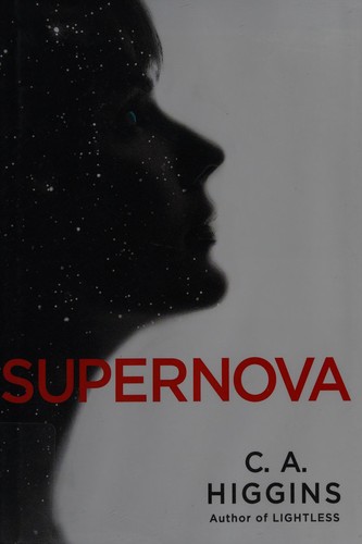 Supernova by C. A. Higgins