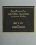 Supplementing Literature Programs by Mary M. Eble
