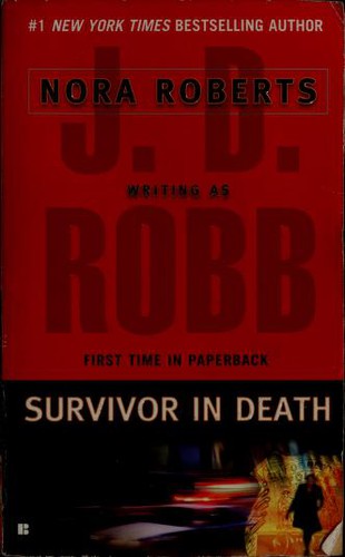 Survivor in Death by Nora Roberts