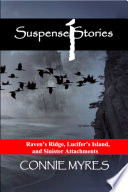 Suspense Stories #1 by Connie Myres