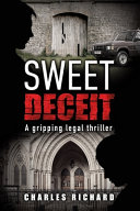Sweet Deceit by Charles Richard