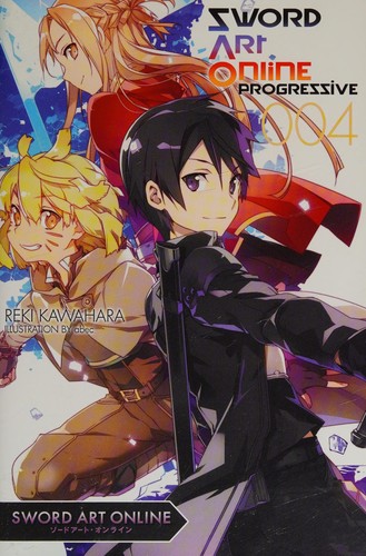 Sword art online by Reki Kawahara