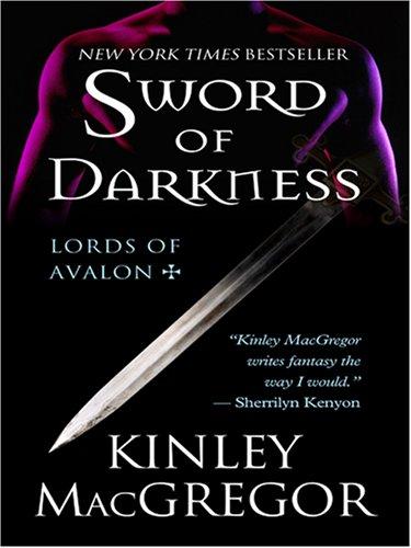 Sword of Darkness by Kinley MacGregor