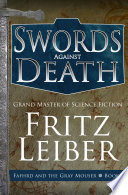 Swords Against Death by Fritz Leiber
