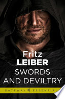 Swords and Deviltry by Fritz Leiber