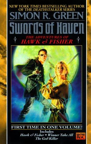 Swords of Haven by Simon R. Green