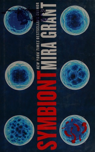 Symbiont by Seanan McGuire
