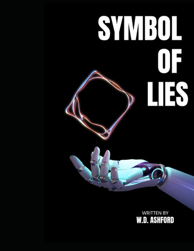 Symbol of Lies by ASHFORD, WD