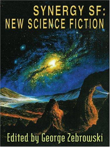 Synergy SF by George Zebrowski