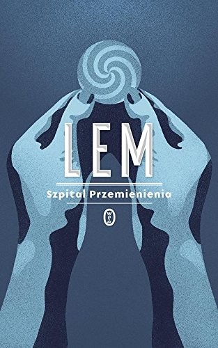 Szpital Przemienienia by Stanisław Lem