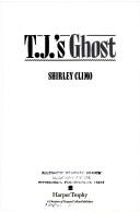 T.J.'s ghost by Shirley Climo