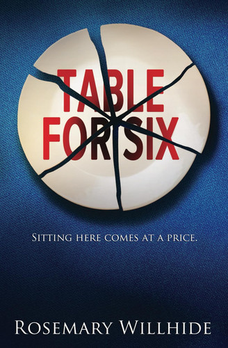 Table For Six A Las Vegas Thriller by Rosemary Willhide