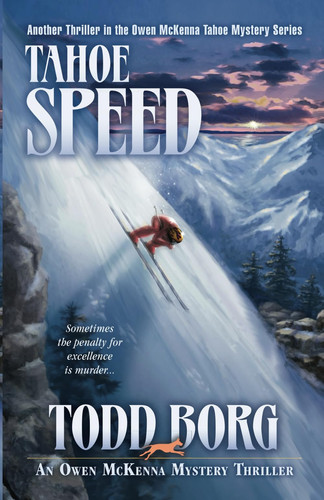 Tahoe Speed (An Owen McKenna Mystery Thriller) by Borg, Todd