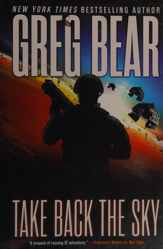 Take Back the Sky by Greg Bear
