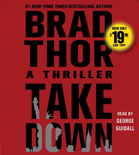 Takedown: A Thriller (5) (The Scot Harvath Series) by Thor, Brad