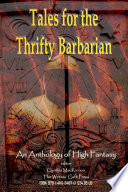 Tales for the Thrifty Barbarian by Larry N. Morris