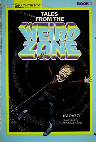 Tales from the weird zone by Jim Razzi