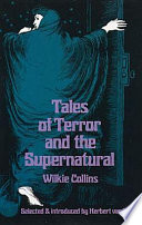 Tales of Terror and the Supernatural by Wilkie Collins